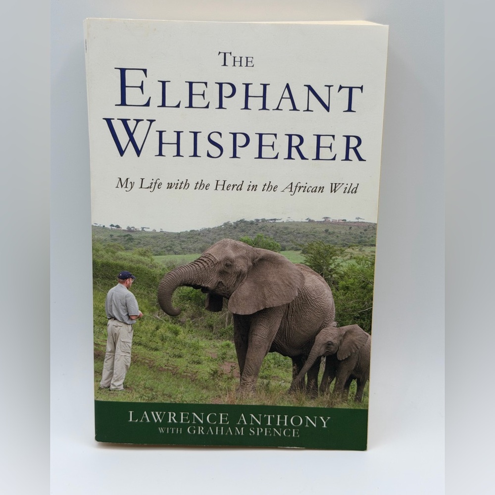 The Elephant Whisperer: My Life With The Herd In The African Wild (Paperback)